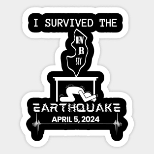 I Survived the New Jersey, NJ, NYC New York Earthquake April 5, 2024, Map of New Jersey Memorabilia Sticker